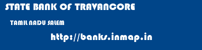STATE BANK OF TRAVANCORE  TAMIL NADU SALEM    banks information 
